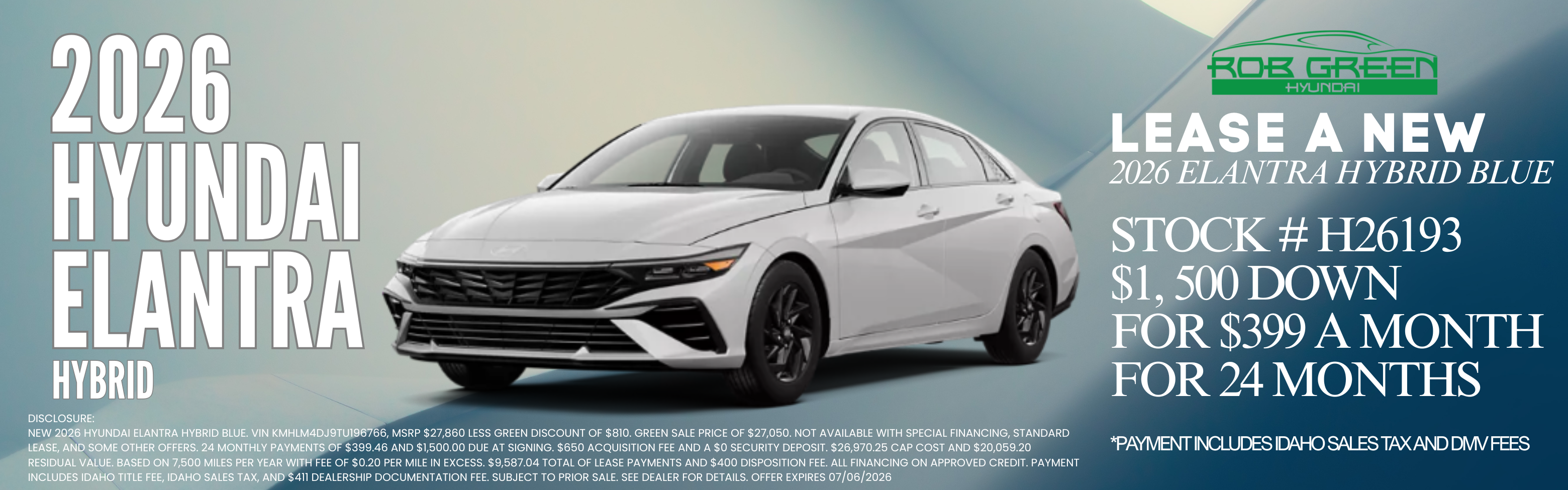 LEASE A NEW 2026 HYUNDAI ELANTRA HYBRID FOR $399 A MONTH FOR
