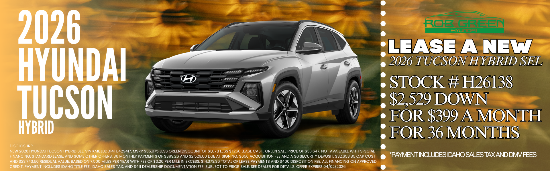 LEASE A NEW 2026 HYUNDAI TUCSON HYBRID FOR $399 A MONTH FOR 