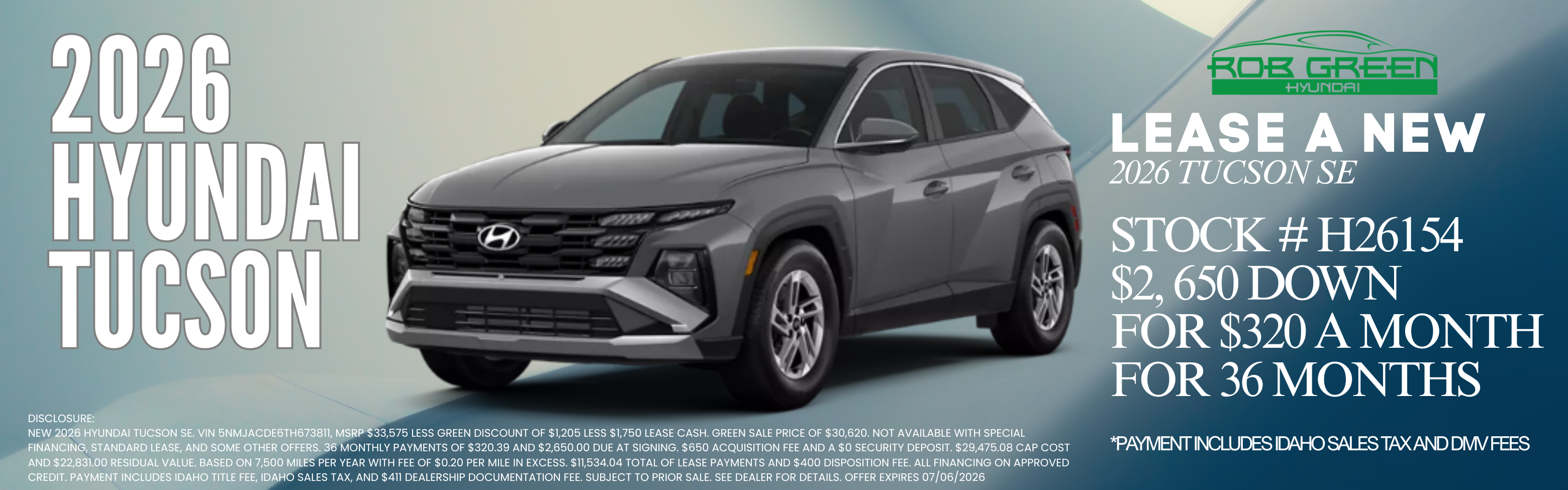LEASE A NEW 2026 HYUNDAI TUCSON FOR $320 A MONTH FOR 36 MONT