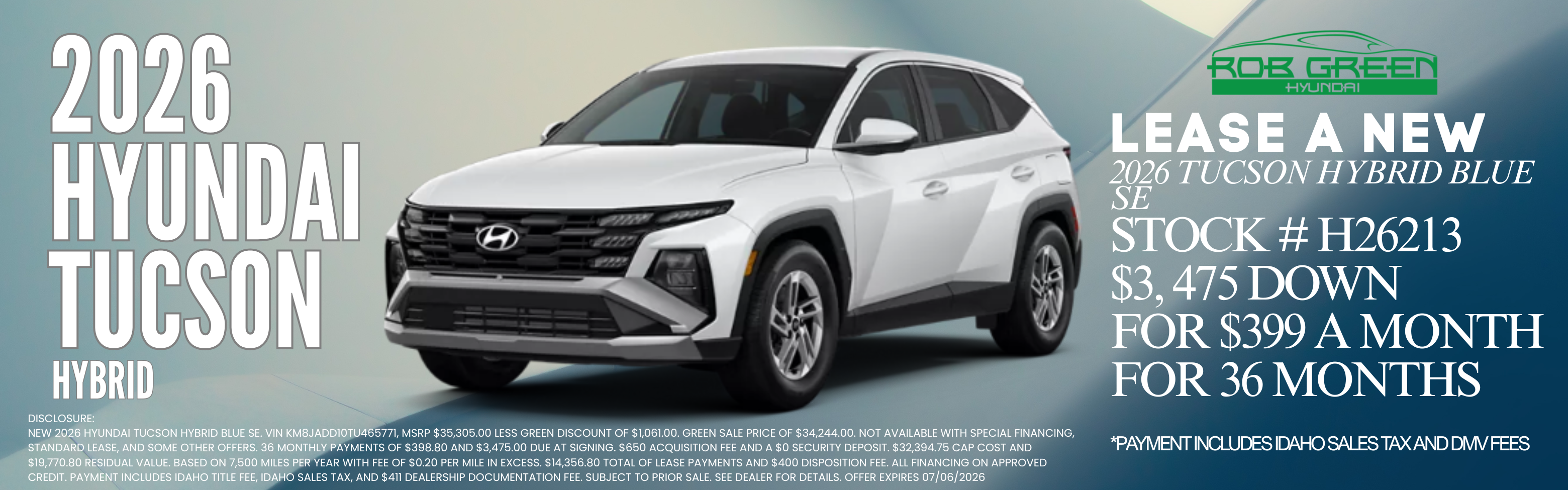 LEASE A NEW 2026 HYUNDAI TUCSON HYBRID FOR $399 A MONTH FOR 