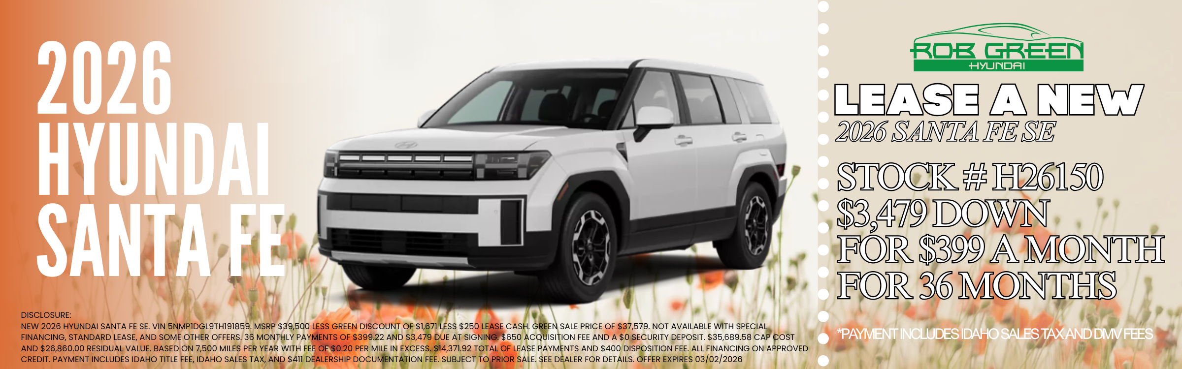 LEASE A NEW 2026 HYUNDAI SANTA FE FOR $399 A MONTH FOR 36 MO