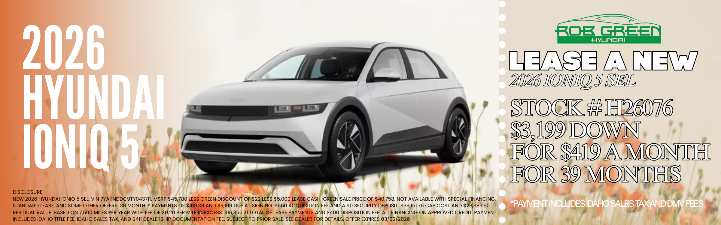 LEASE A NEW 2026 HYUNDAI IONIQ 5 FOR $419 A MONTH FOR 39 MON