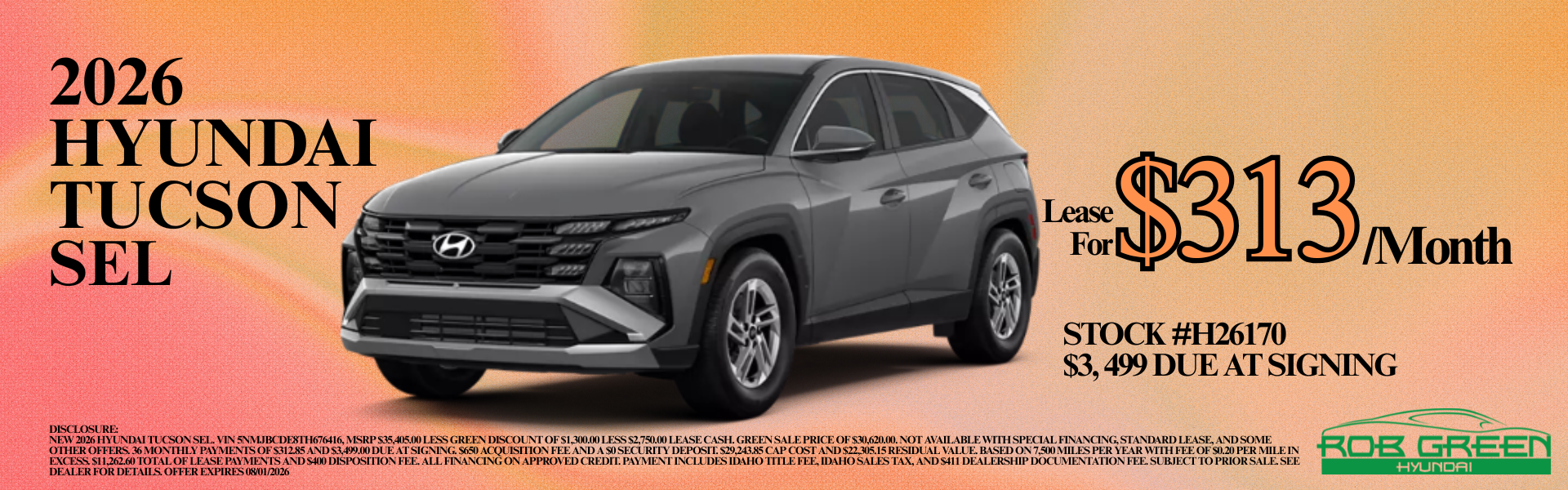 LEASE A NEW 2026 HYUNDAI TUCSON FOR $313 A MONTH FOR 36 MONTHS