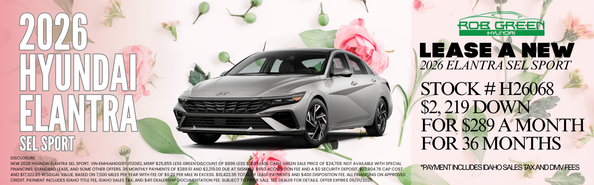 LEASE A NEW 2026 HYUNDAI ELANTRA FOR $289 A MONTH FOR 36 MON