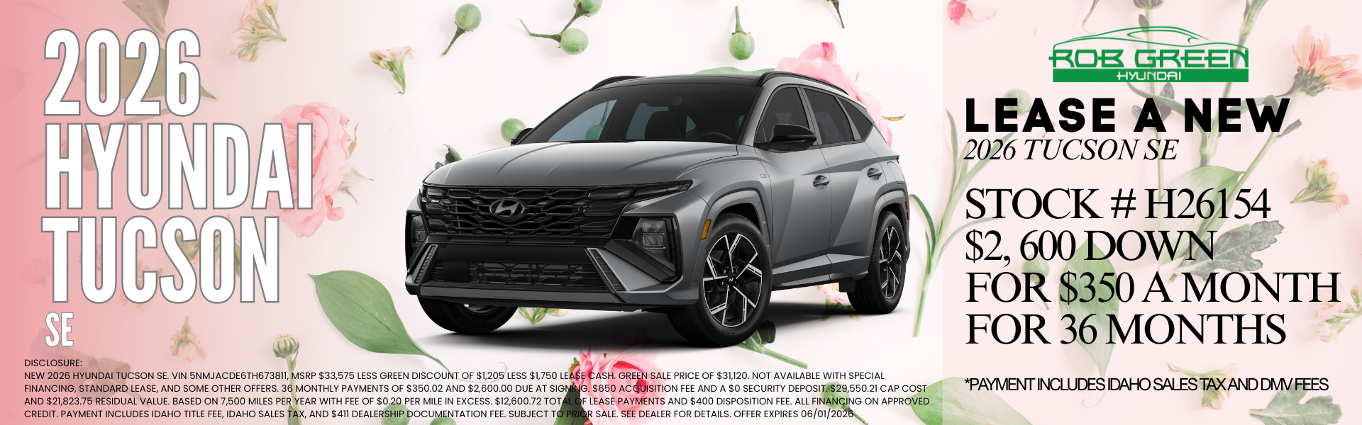 LEASE A NEW 2026 HYUNDAI TUCSON FOR $389 A MONTH FOR 36 MONT