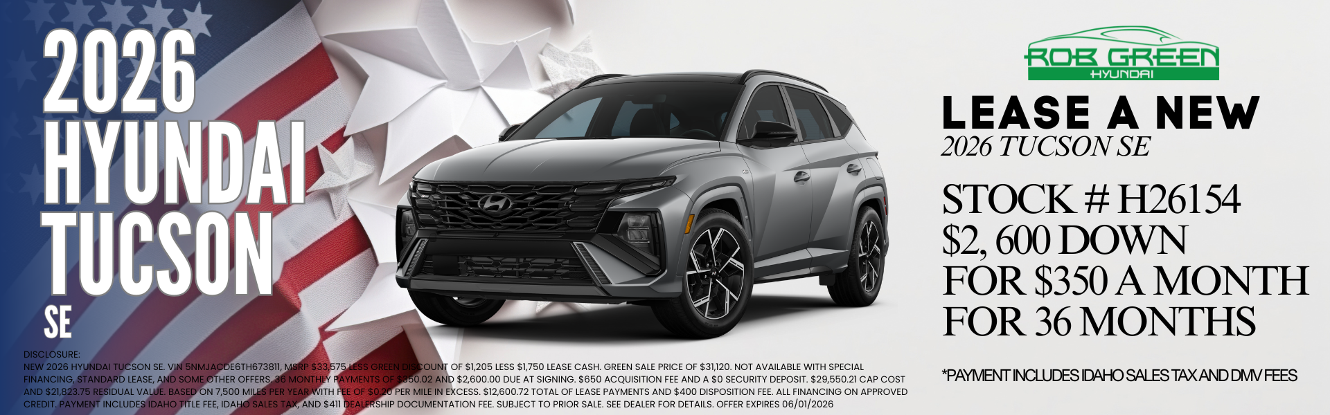 LEASE A NEW 2026 HYUNDAI TUCSON FOR $389 A MONTH FOR 36 MONT