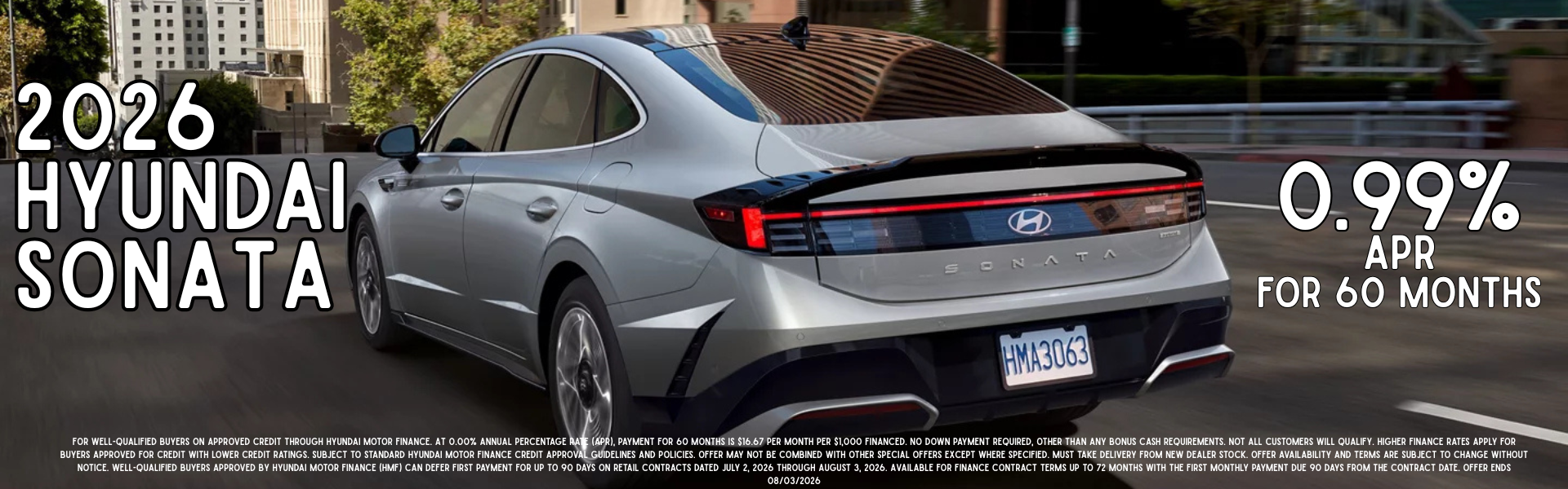 0.99% APR for up to 60 months on a new 2026 Hyundai Sonata